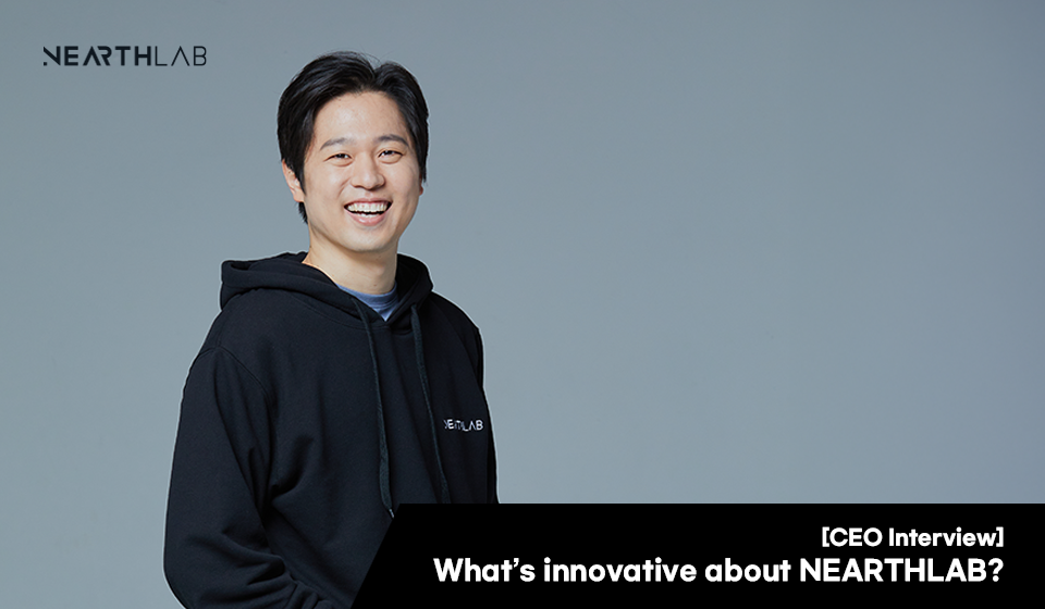 Q&A WITH JAY CHOI, CEO AND CO-FOUNDER OF NEARTHLAB 썸네일